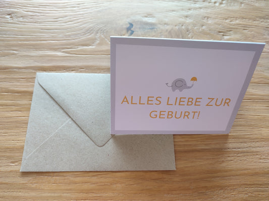 Alles Liebe zur Geburt!
